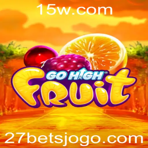 Descubra GoHighFruit: Um Jogo Empolgante com a Emoção do 27 Bet