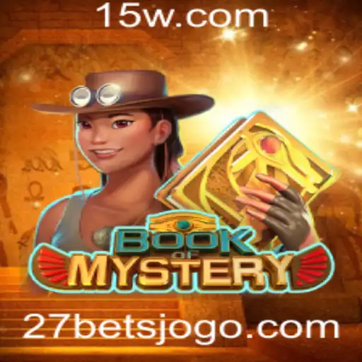 Descubra a Emoção do Jogo BookofMystery com 27 Bet