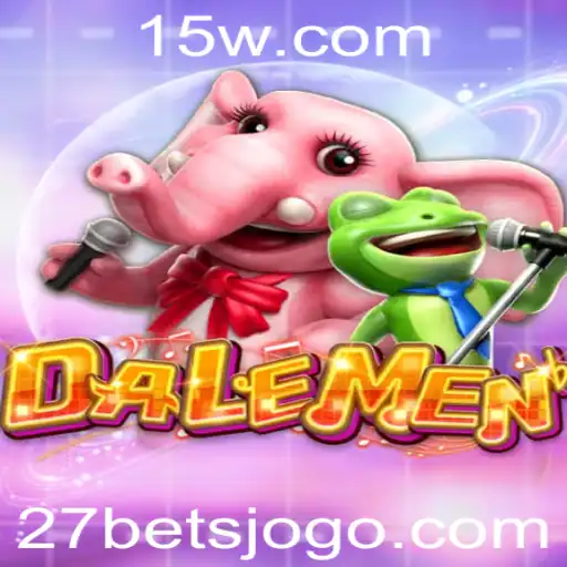 Explorando o Fascinante Jogo DALEMEN e a Estratégia 27 Bet