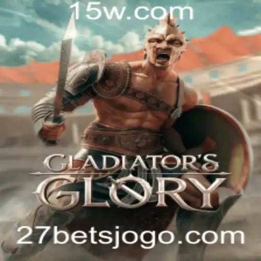 Descubra o Fascinante Mundo de 'GladiatorsGlory' com 27 Bet