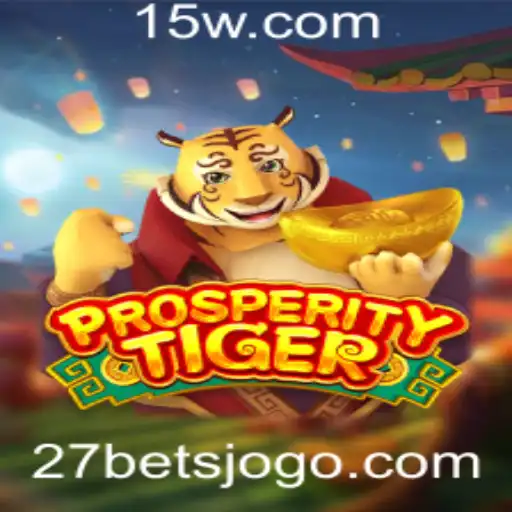 ProsperityTiger: O Novo Fenômeno no Mundo dos Jogos com 27 Bet